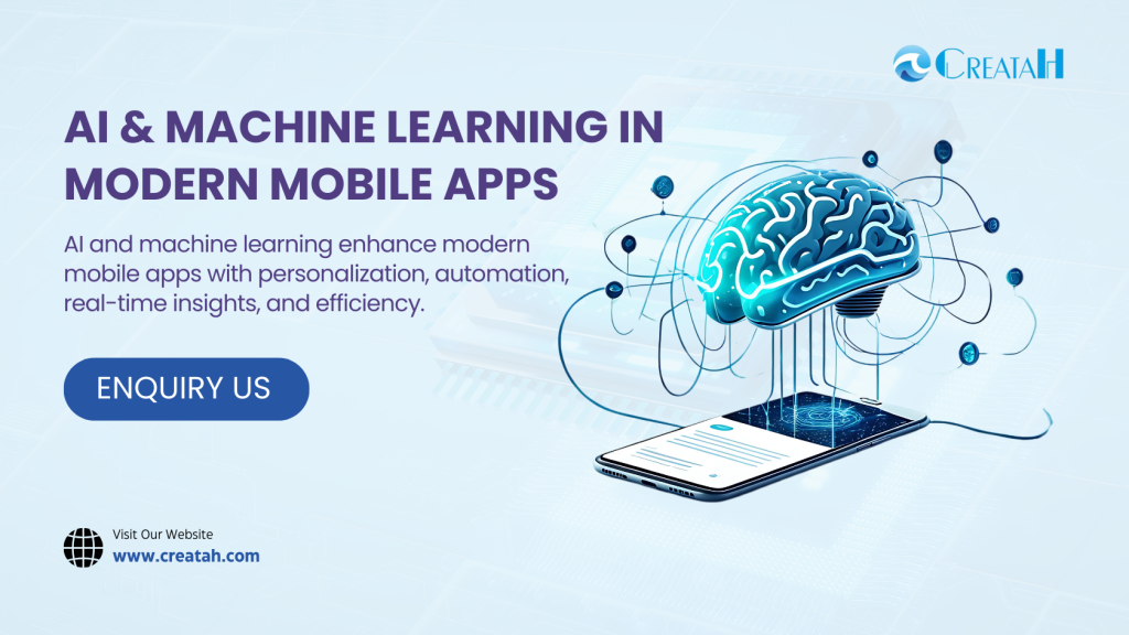 AI and Machine Learning in Modern Mobile App Development | Creatah