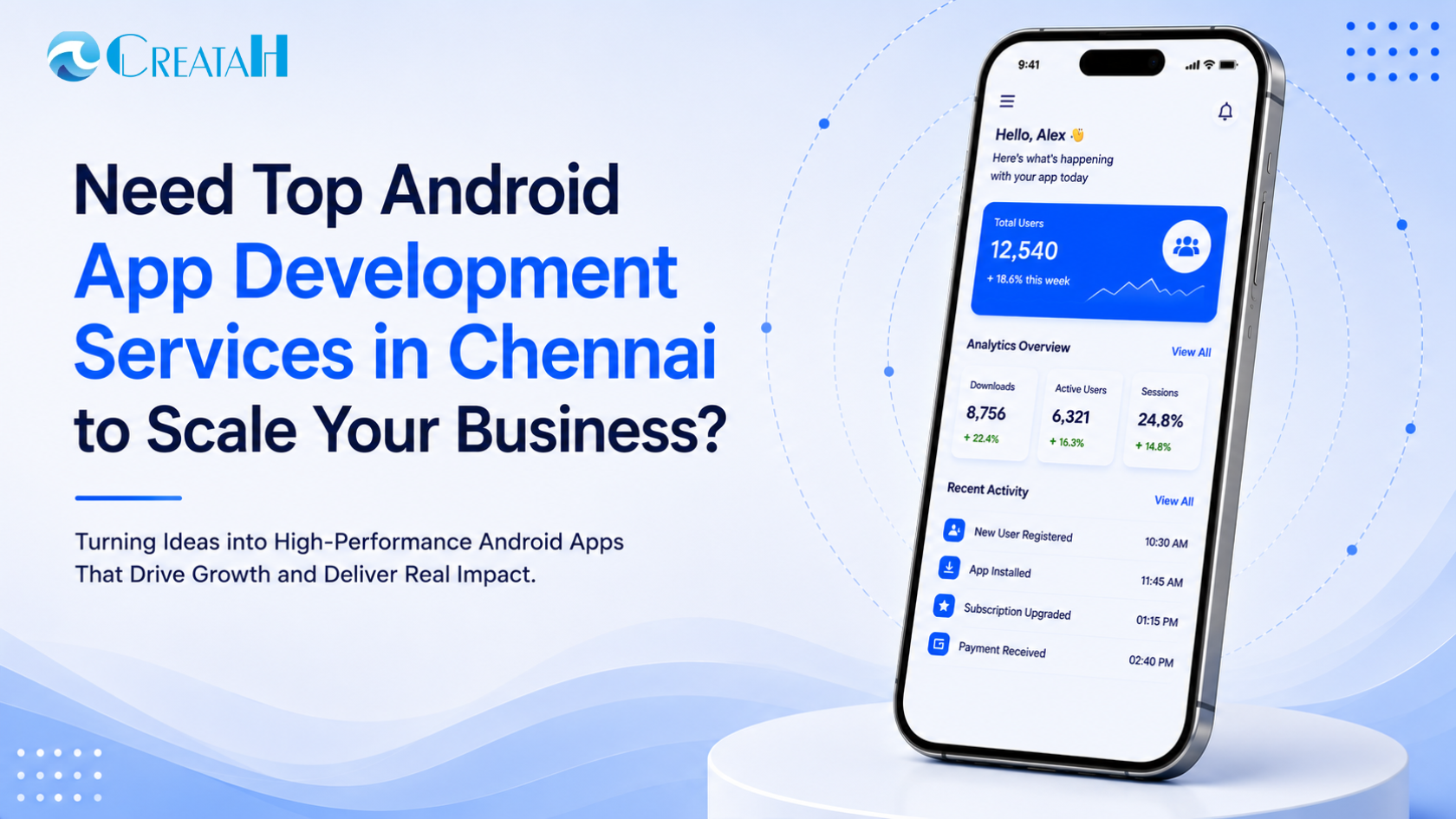 Banner showcasing top Android app development services in Chennai with a smartphone interface and Creatah branding, highlighting scalable and high-performance Android app solutions.